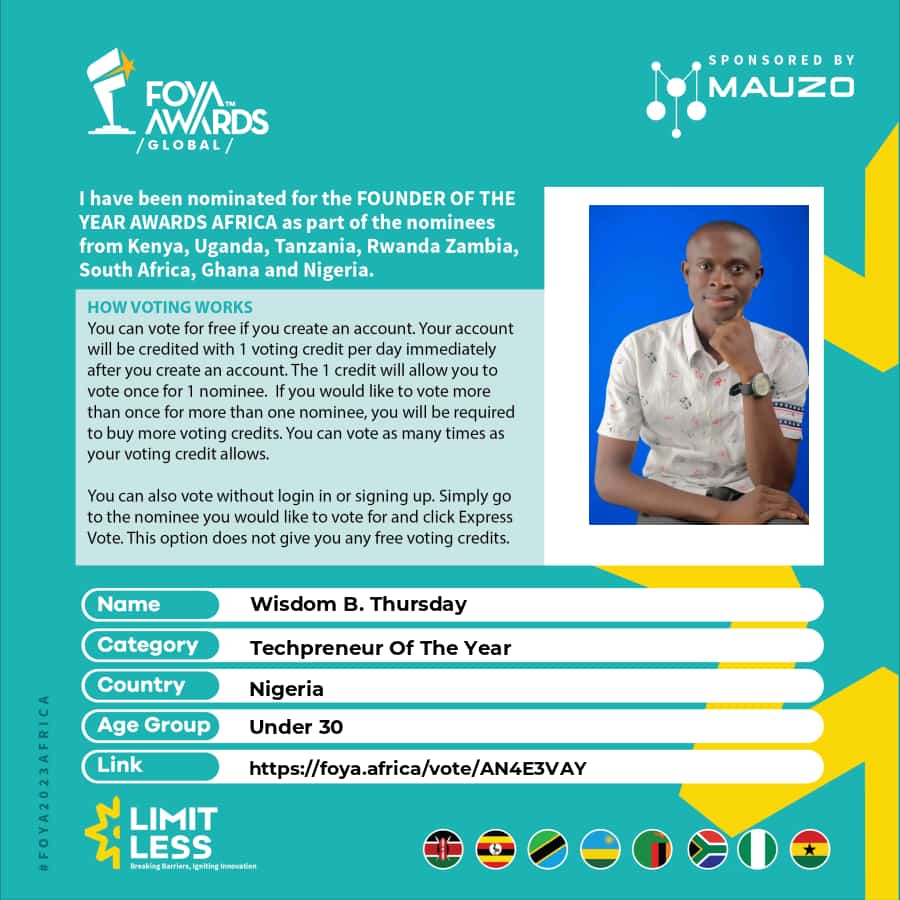 Wisdom B. Thursday is a nominee for African Techpreneur of the Year Ward for Under 30 division.